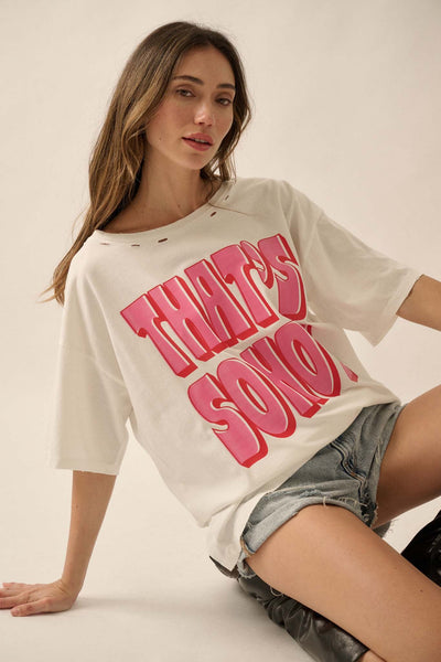 That's So Hot Distressed Oversize Graphic Tee - ShopPromesa
