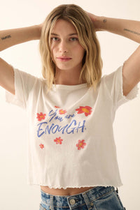 You Are Enough Floral Cropped Graphic Baby Tee - ShopPromesa