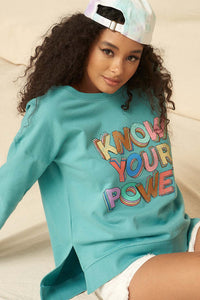 Know Your Power Garment-Dyed Graphic Sweatshirt - ShopPromesa