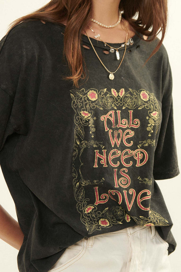 All We Need is Love Distressed Graphic Tee - ShopPromesa