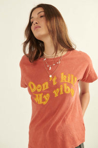 Don't Kill My Vibe Vintage-Wash Graphic Tee - ShopPromesa